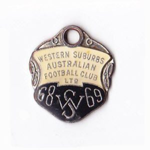 1968-69 Western Suburbs Football Club Member Badge