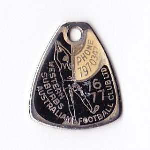 1976-77 Western Suburbs Football Club Member Badge