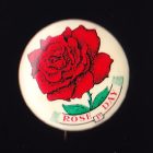 1950s Rose Day Button Badge 25mm 1s