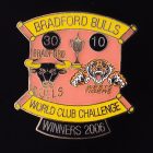 2006 Bradford Bulls WCC Winners Pin Badge
