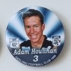 1999 Geelong Cats Adam Houlihan 58mm Player Badge